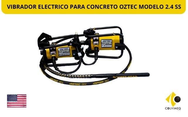 VIBRADOR ELECTRICO PARA CONCRETO OZTEC MODELO 2.4 SS
